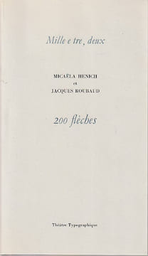 200 flèches. HENICH Micaëla, ROUBAUD Jacques