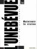 L'Unebévue n° 36: Maintenir la vision. COLLECTIF (revue),