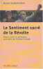 Le sentiment sacré de la révolte : Textes rares et méconnus,. BAKOUNINE Michel, LESOURD Etienne (textes présentés par),