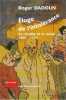 Eloge de l'intolérance: La révolte et le siècle 1905-2005. DADOUN Roger