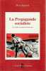 La propagande socialiste. Six essais d'analyse du discours. ANGENOT Marc