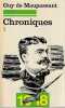 Chroniques 1,. MAUPASSANT (de) Guy