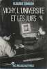 Vichy, l'Université et les Juifs. Les silences et la mémoire,. SINGER Claude,