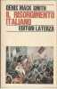 Il Risorgimento italiano: Storia e testi. SMITH Denis Mack, 