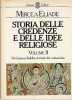 Storia delle credenze e delle idee religiose, volume II (2): Da Gautama Buddha al triondo del cristianismo. ELIADE Mircea