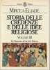 Storia delle credenze e delle idee religiose, volume III (3): Da Maometto all'età delle Riforme. ELIADE Mircea