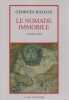 Le nomade immobile : Carnets 2000,. HALDAS Georges,