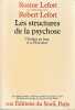 Les structures de la psychose : L'Enfant au loup et le Président,. LEFORT Rosine et Robert, 