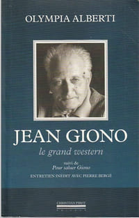 Jean Giono. Le Grand Western