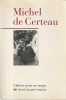 Michel de Certeau. GIARD Luce (dir.)