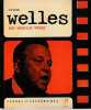 Orson Welles, . BESSY Maurice,