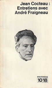 Entretiens avec André Fraigneau,