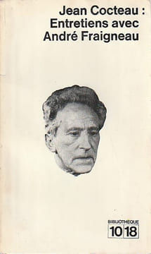 Entretiens avec André Fraigneau,. COCTEAU Jean, FRAIGNEAU André,