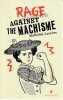 Rage against the machisme. LARRERE Mathilde