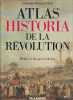 Atlas historia de la Révolution. HIRTZ Christian-Bernard