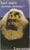 Oeuvres choisies, tome 1. MARX Karl