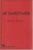 Le sabotage, . POUGET Emile