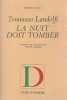 La Nuit doit tomber. LANDOLFI Tommaso