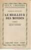 Le meilleur des mondes,. HUXLEY Aldous