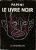Le livre noir. PAPINI Giovanni