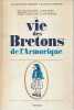 Breiz-Izel ou vie des Bretons d'Armorique. BOUËT Alexande, PERRIN Olivier