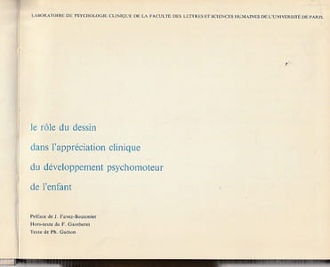 Le rôle du dessin dans l'appreciation clinique du développement psychomoteur de l'enfant