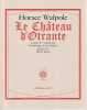 Le château d'Otrante,. WALPOLE Horace, 