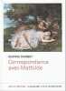 Correspondance avec Mathilde. COURBET Gustave,