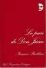 Le pari de Don Juan. RACHLINE François
