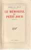 Le mémoiral du petit jour (Mémoires),. MAC ORLAN Pierre,
