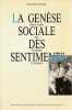 La genèse sociale des sentiments: Aînés et cadets dans l'île grecque de Karpathos. VERNIER Bernard