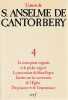 L'Oeuvre d'Anselme de Cantorbéry, tome 4: La conception virginale et le péché originel - La procession du Saint Esprit - Lettres sur les sacrements de ...