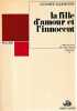 La fille d'amour et l'innocent. SOLJENITSYNE Alexandre