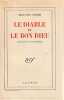 Le diable et le bon dieu, . SARTRE Jean-Paul