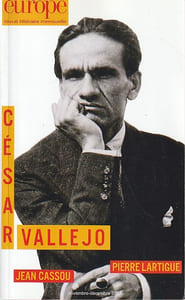 Revue Europe n° 1063-1064: Cesar Vallejo - Jean Cassou - Pierre Lartigue