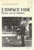 L'espace vide: Ecrits sur le théâtre,. BROOK Peter,