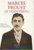 Le temps perdu: Les intermittences du coeur. PROUST Marcel