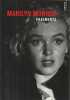 Fragments. MONROE Marilyn