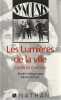 Les Lumières de la Ville, Charles Chaplin. CHION Michel
