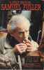 Il était une fois, Samuel Fuller. Histoires d'Amérique racontées à Jean Narboni et Noël Simsol. FULLER Samuel, NARBONI Jean, SIMSOLO Noël