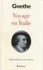 Voyage en Italie. GOETHE