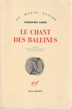 Le chant des baleines. CAMON Ferdinando,