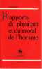 Rapports du physique et du moral de l'homme. CABANIS Pierre-Jean-Georges