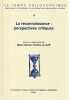 La reconnaissance: perspectives critiques. GARRAU Marie, LE GOFF Alice (dir.)