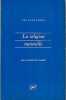 La religion naturelle. LAGREE Jacques