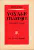 Voyage atlantique : Journal de voyage,. JÜNGER Ernst,