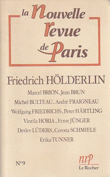La nouvelle revue de Paris n° 9: Friedrich Hölderlin. COLLECTIF