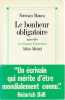Le bonheur obligatoire. MANEA Norman,