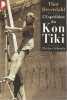 L'expédition du "Kon-Tiki": Sur un radeau à travers le Pacifique. HEYERDAHL Thor