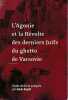 L'Agonie et la révolte des derniers Juifs du ghetto de Varsovie - . RAYSKI Adam (textes réunis et analysé par)